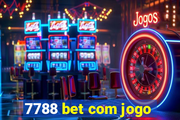 7788 bet com jogo